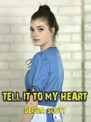 cover image of Tell It to My Heart